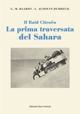 LA PRIMA TRAVERSATA DEL SAHARA