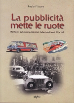 LA PUBBLICITA METTE LE RUOTE