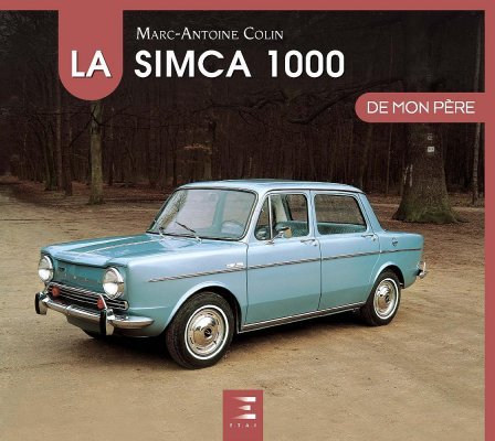 LA SIMCA 1000 DE MON PERE