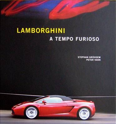 LAMBORGHINI A TEMPO FURIOSO (CON COFANETTO)