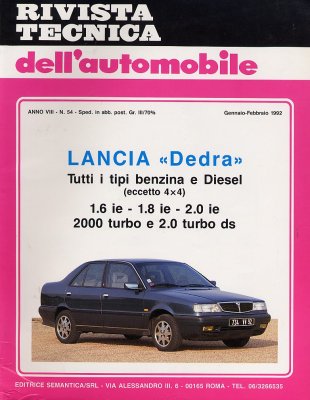 LANCIA DEDRA TUTTI I TIPI BENZINA E DIESEL (ECCETTO 4X4) 1.6 IE - 1.8 IE - 2.0 IE 2000 TURBO E 2.0 TURBO DS