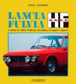 LANCIA FULVIA HF E TUTTE LE ALTRE FULVIA BERLINA, COUPE' E SPORT