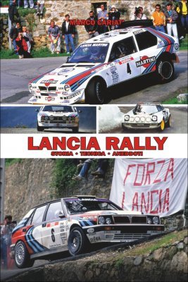 LANCIA RALLY: STORIA - TECNICA - ANEDDOTI (BROSSURA)