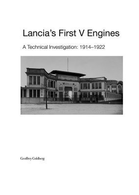 LANCIA'S FIRST V ENGINES - A TECHNICAL INVESTIGATIONS: 1914-1922