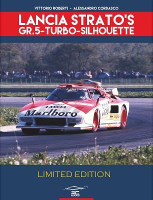 LANCIA STRATOS : GR.5 - TURBO - SILHOUETTE ( LIMITED EDITION / EDIZIONE LIMITATA )