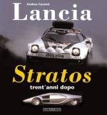 LANCIA STRATOS TRENT'ANNI DOPO