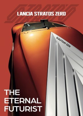 LANCIA STRATOS ZERO : THE ETERNAL FUTURIST