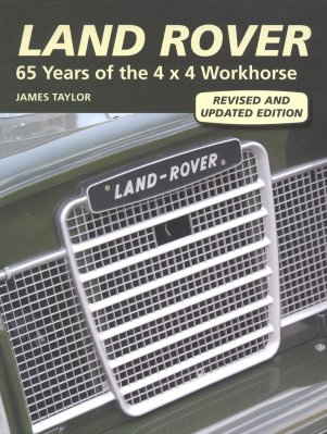 LAND ROVER 65 YEARS OF THE 4X4 WORKHORSE