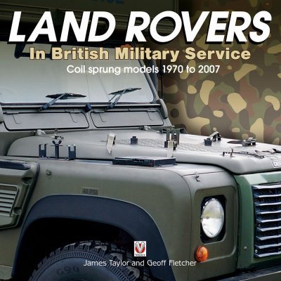 LAND ROVERS IN BRITISH MILITARY SERVICE