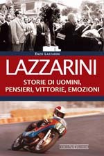 LAZZARINI STORIE DI UOMINI, PENSIERI, VITTORIE, EMOZIONI