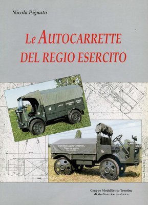 LE AUTOCARRETTE DEL REGIO ESERCITO