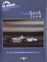 LE MANS ENDURANCE SERIES YEARBOOK 2004