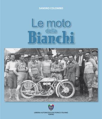 LE MOTO DELLA BIANCHI