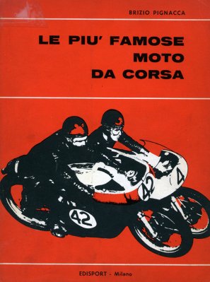 LE PIU' FAMOSE MOTO DA CORSA