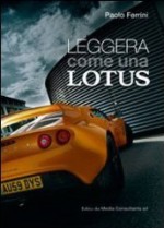 LEGGERA COME UNA LOTUS