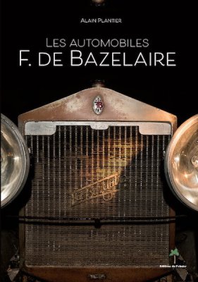 LES AUTOMOBILES F. DE BAZELAIRE