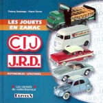 LES JOUETS EN ZAMAC CIJ JRD