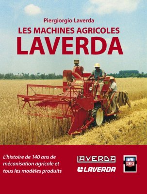 LES MACHINES AGRICOLES LAVERDA
