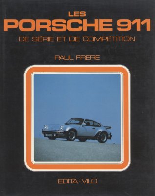 LES PORSCHE 911 DE SERIE ET DE COMPETITION