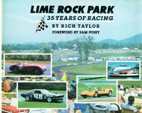 LIME ROCK PARK 35 YEARS OF RACING