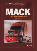 MACK 100 ANS D' HISTOIRE