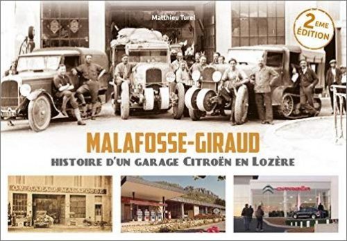 MALAFOSSE-GIRAUD: HISTOIRE D'UN GARAGE CITROEN EN LOZERE