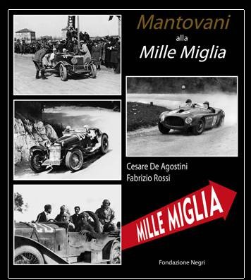 MANTOVANI ALLA MILLE MIGLIA