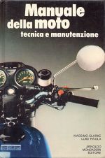 MANUALE DELLA MOTO TECNICA E MANUTENZIONE