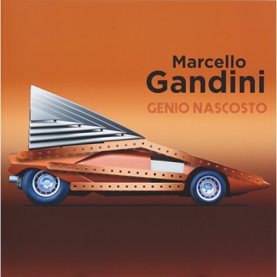MARCELLO GANDINI - GENIO NASCOSTO