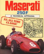 MASERATI 250F A TECHNICAL APPRAISAL