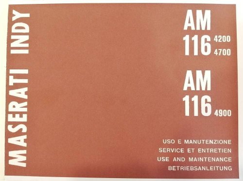 MASERATI INDY AM 116 4200 4700 4900 USO E MANUTENZIONE (RISTAMPA)