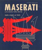 MASERATI UNA STORIA NELLA STORIA DALLE ORIGINI AL 1945