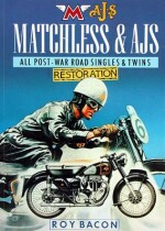 MATCHLESS & AJS ALL POST-WAR ROAD SINGLES & TWINS RESTORATION