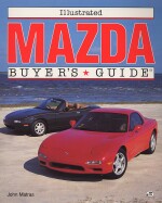 MAZDA ILLUSTRATED BUYER'S GUIDE