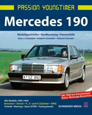 MERCEDES 190: MODELLGESCHICHTE, KAUFBERATUNG, PANNENHILFE