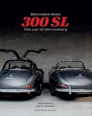 MERCEDES-BENZ 300 SL:THE CAR OF THE CENTURY