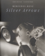 MERCEDES BENZ SILVER ARROWS