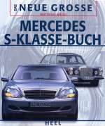 MERCEDES S-KLASSE BUCH, DAS NEUE GROSSE