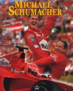 MICHAEL SCHUMACHER ITINERAIRE D'UN SURDOUE