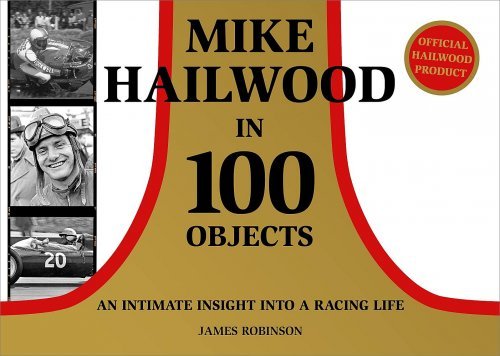 MIKE HAILWOOD IN 100 OBJECTS