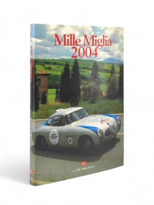 MILLE MIGLIA 2004