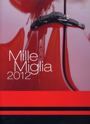 MILLE MIGLIA 2012