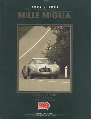 MILLE MIGLIA CATALOGO UFFICIALE 1997