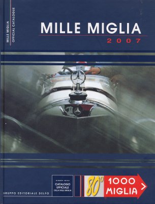 MILLE MIGLIA CATALOGO UFFICIALE 2007