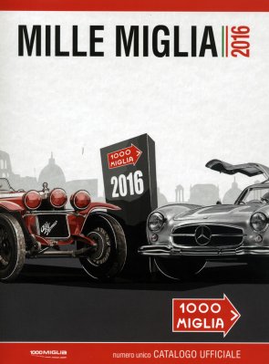 MILLE MIGLIA CATALOGO UFFICIALE 2016