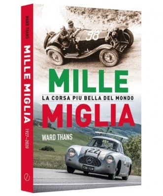 MILLE MIGLIA: LA CORSA PIU BELLA DEL MONDO