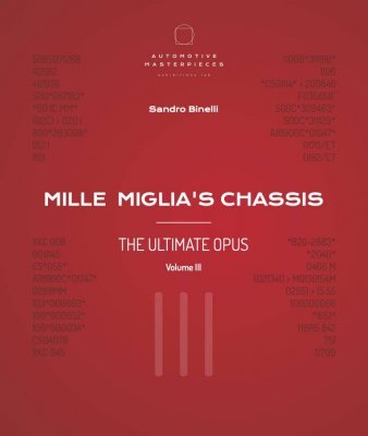 MILLE MIGLIA'S CHASSIS - THE ULTIMATE OPUS VOLUME 3