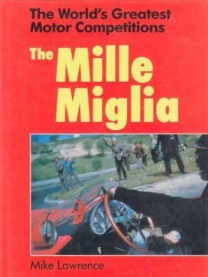 THE MILLE MIGLIA
