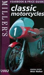 MILLER'S CLASSIC MOTORCYCLES 2002