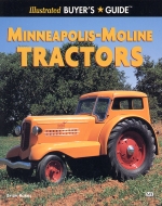 MINNEAPOLIS-MOLINE TRACTORS ILLUSTRATED BUYER'S GUIDE